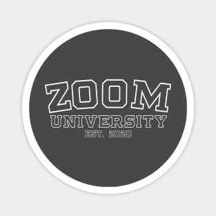 Zoom University Zoom Stay At Home Magnet